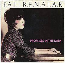 Pat Benatar : Promises in the Dark